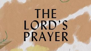 The Lords Prayer Lyric Video  Hillsong Worship [upl. by Narmis]