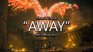 quotAwayquot Phoenix Theme with Official Lyrics  Final Fantasy XVI [upl. by Sera]