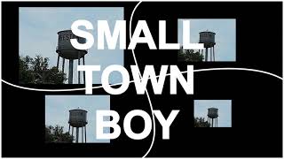 Official Small Town Boy Lyric Video [upl. by Atima11]