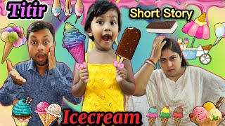 Titir Icecream🍦Kheye Ki Hal Holo👨‍⚕😂Titir Icecream Story shorts funnyvideo trishikarimpa [upl. by Ynttirb896]