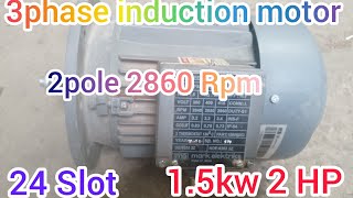 15kw 2hp 24slot 2pole 2860rpm 3phase motor windind data connection diagram company mark elektriks [upl. by Heisser]