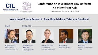 CIL – USALI Conference on Investment Law Reform The View from Asia Session 3 of 4 [upl. by Mattie]