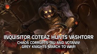 Vashtorr Corrupts Tau And Votann Warhammer 40K Lore Dub [upl. by Nosnirb145]