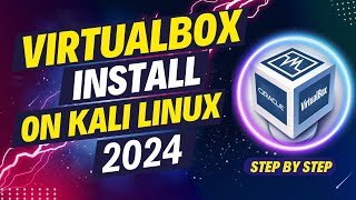 How To Install VirtualBox on Kali Linux  VirtualBox install In kali linux using Terminal [upl. by Etteuqram]