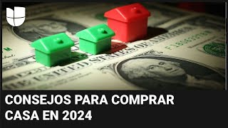 ¿El 2024 es un buen año para comprar casa Ten en cuenta estos consejos antes de tomar la decisión [upl. by Gaut]