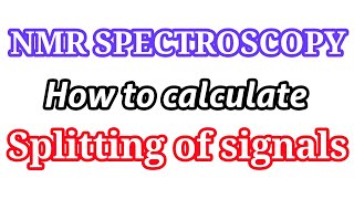 how to find splitting of signals in nmr  nmr splitting in tamilspin multiplicity pascals triangle [upl. by Korb980]