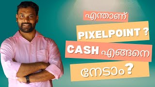 എന്താണ് PixelPoint  Cash എങ്ങനെ കിട്ടും  Websites എങ്ങനെ ആണ് Link ചെയ്യണ്ടത് [upl. by Immas]