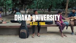 Dhaka University Class Time 💜 [upl. by Herwick]