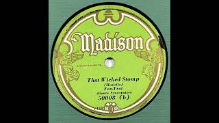 Atlanta Syncopators Mike Mosiello  That Wicked Stomp  Madison 50008  78 RPM 1929 [upl. by Coralie712]