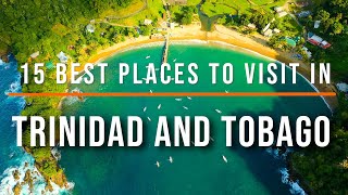 15 Beautiful Places To Visit In Trinidad And Tobago  Travel Video  Travel Guide  SKY Travel [upl. by Jurkoic]