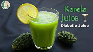 1 minute Karela Juice  Diabetic Juice  Healthy Bitter melon  Gourd Juice recipe  Sattvik Kitchen [upl. by Cohleen]