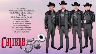 CALIBRE 50 MIX ROMANTICAS  Calibre 50 Mix Grandes Éxitos  Lo Mejor Canciones de Calibre 50 [upl. by Sarat]