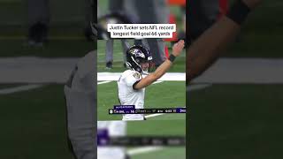 CHILLS Justin Tucker sets NFL RECORD 66 yard FG nfl ravems justintucker lamarjackson xyzbca [upl. by Jeaz]