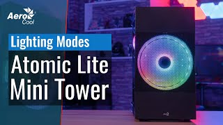 AeroCool Atomic Lite Mini Tower Case  Lighting modes [upl. by Norry593]