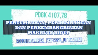 KP3 PART 2 PERTUMBUHAN PERKEMBANGAN DAN PERKEMBANGBIAKAN MAKHLUK HIDUP [upl. by Dido]