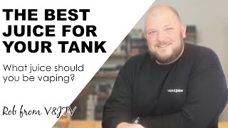 Best Vape Juice For Your Tank  How to pick eliquid the EASY Way [upl. by Nevins]