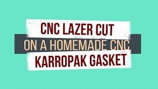 Homemade CNC with ebay Laser Cuts Karropak Gasket through Glass [upl. by Assillem]