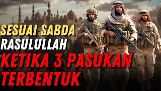 HADIST KEMENANGAN TENTARA YAMAN IRAK DAN SYAM DI AKHIR ZAMAN [upl. by Yrrah400]