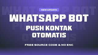 Push amp Save Kontak Otomatis  New Update Fitur [upl. by Hayotal]