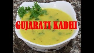 Gujarati Kadhi  गुजराती कढ़ी  खट्टी मीठी कढ़ी  FOODY Tuts [upl. by Aikim]