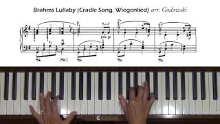 Brahms  Godowsky Lullaby Cradle Song Lullaby Wiegenlied Piano Tutorial [upl. by Bara335]