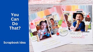 Scrapbooking 101 Scrapbooking Basics for Beginners Series 3 Using Kits and How to Step Them Up [upl. by Crescin255]