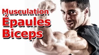 Programme Entrainement Musculation Épaules Biceps [upl. by Atikel]