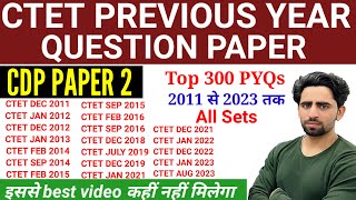 CTET Paper 2 CDP  CTET Previous Year Question Paper  20112023  CTET Question Paper 2023  Junior [upl. by Aggi]