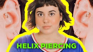 Todo Sobre HELIX PIERCING ★ Procedimiento Dolor Cuidado Cicatrización y más [upl. by Vivien129]