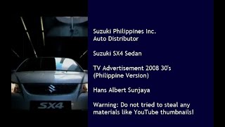 Suzuki SX4 Sedan RW416 TVC 2008 30s Philippines [upl. by Colville]