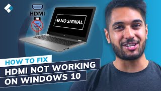 How to Fix HDMI Not Working on Laptop Windows 10 5 Methods [upl. by Adnohral]