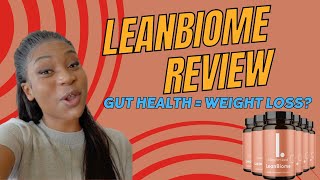 LeanBiome Review ⚠️GUT HEALTH✅ Does LeanBiome Work LEANBIOME  Lean for good  Best Lean Life [upl. by Scever]