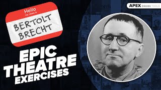 BRECHT Epic Theatre Exercises [upl. by Ainitsirhc229]