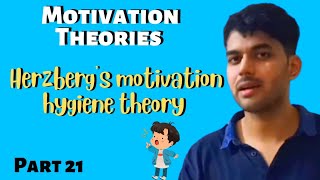 Herzbergs two factor theory  Motivation Theories [upl. by Noiroc]