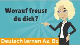 Deutsch lernen A2 B1  Verben mit festen Präpositionen  Fragewörter Pronominaladverbien Teil 2 [upl. by Noach]