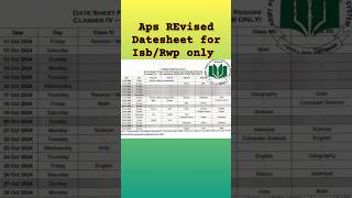 Aps REvised datesheet for IsbRwp1st term exam 2024 exam apsacs [upl. by Aneema]