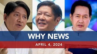 UNTV WHY NEWS  April 4 2024 [upl. by Nellir]