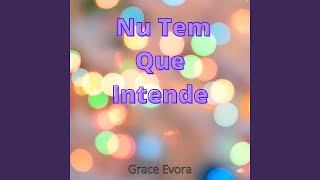 Nu Tem que Intende [upl. by Elwina]