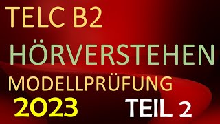 Vorbereitung auf den Telc B2 Hören Teil 2 Tipps und Übungen [upl. by Chyou]