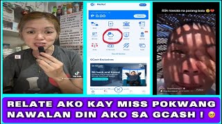 RELATE AKO KAY MISS POKWANG NAWALAN DIN AKO SA GCASH NG ‘DI KO NAMAMALAYAN 🤧 [upl. by Pazit]