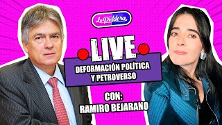 ENTREVISTA Ramiro Bejarano Deformación Política y PetroVerso [upl. by Tisbee]