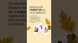 Explore Your Potential Aid with the Federal Student Aid Estimator FinancialAid HigherEducation [upl. by Joya947]