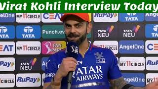 Virat Kohli Interview Today  Post Match Presentation Today  RCB vs GT IPL T20 Highlights 2024 [upl. by Draneb599]