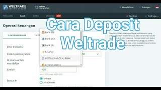 Cara Deposit Weltrade [upl. by Kho]