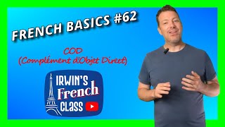 French Basics 62 Complément dObjet Direct EXPLAINED Direct object complement in French [upl. by Frentz]