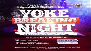 YOKE BREAKING NIGHT  Prayer City 11102024 [upl. by Elisabet]