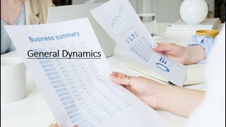 General Dynamics Business Summary [upl. by Mahalia]