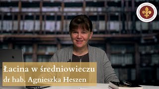 Łacina w średniowieczu  dr hab Agnieszka Heszen [upl. by Atinat]