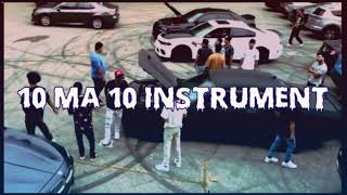 10 MA 10 INSTRUMENT YABI THE GOAT  NEPALI TRAP TYPE BEAT 2024 [upl. by Akinajnat638]