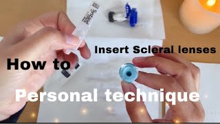 Inserting scleral lenses for KeratoconusMy entire process [upl. by Fernas]